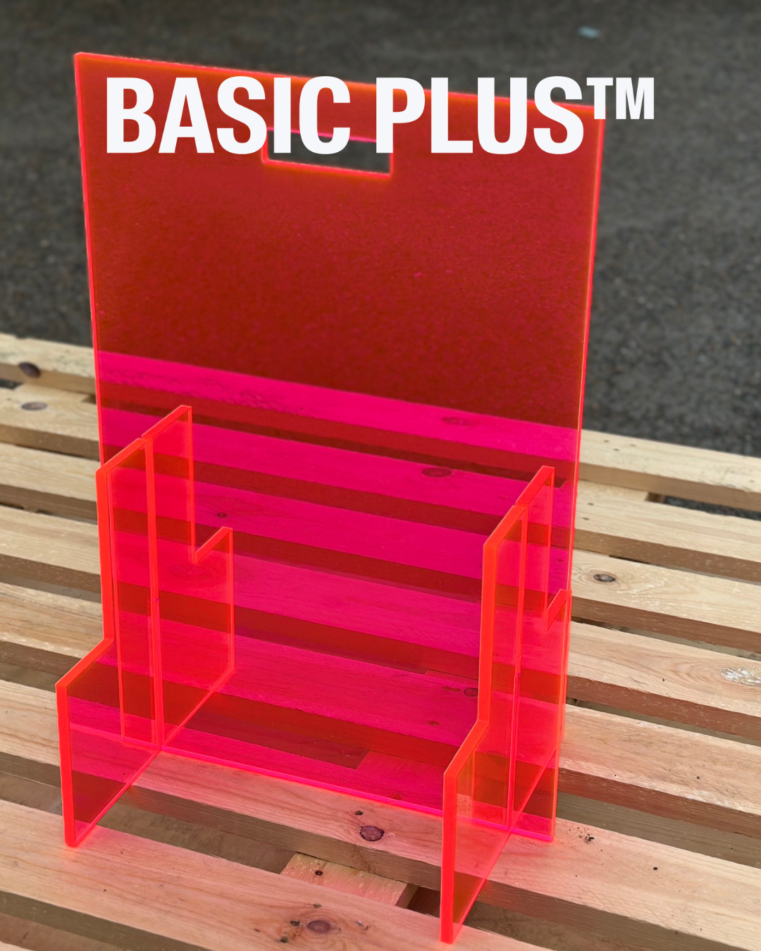 Fluorescent Pink Acrylic Pavement Sign
